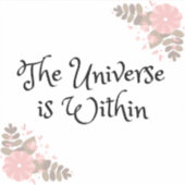 Het universum is binnen 4 "x4" sticker (Voorkant)