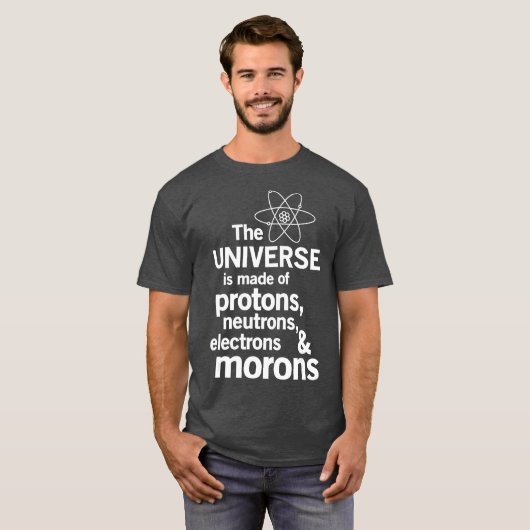 Het universum is gemaakt van beschermers Neutrons T-shirt (Voorkant volledig)