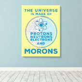 Het universum is gemaakt van moronen canvas afdruk (Insitu (Houten vloer))