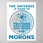 Het universum is gemaakt van moronen poster (Voorkant)