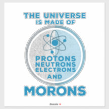 Het universum is gemaakt van moronen