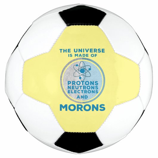 Het universum is gemaakt van moronen voetbal (Voorkant)