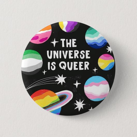 " HET UNIVERSUM IS QUEER " Badge Ronde Button 5,7 Cm (Voorkant)