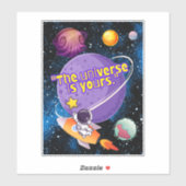 HET UNIVERSUM IS VAN JOU STICKER (Vel)