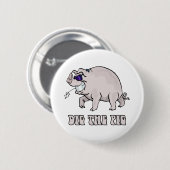 Het varken dig ronde button 5,7 cm (Voorkant /achterkant)