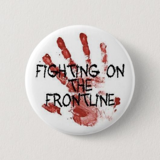 Het vechten op de Frontline knoop Ronde Button 5,7 Cm (Voorkant)