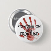 Het vechten op de Frontline knoop Ronde Button 5,7 Cm (Voorkant /achterkant)