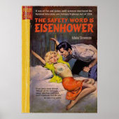 Het veiligheidswoord is Eisenhower Poster (Voorkant)