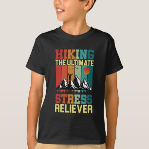 HET VERBERGEN VAN DE ULTIEME STRESS RELIEVER, Hike T-shirt