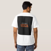 Het verblijf alleen t shirt ontwerp (Achterkant volledig)