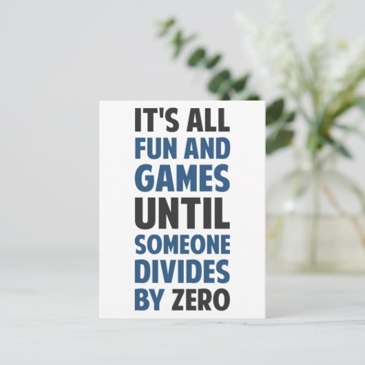 Het verdelen door nul is geen spel briefkaart (Staand voorkant)
