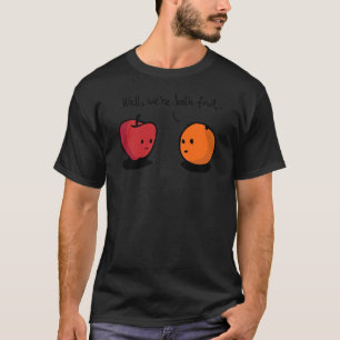 Het vergelijken van Appelen aan Sinaasappels T-shirt