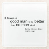 Het vergt een goed Mannen glazen onderzetter (Voorkant)