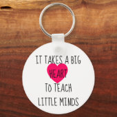 Het vergt een groot hart sleutelhanger (Voorkant)