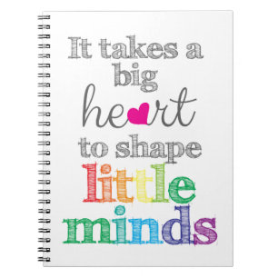 Het vergt een GROTE HART aan Vorm Kleine Minds-Gif Notitieboek