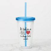 Het vergt een grote Heart Custom Teacher Appreciat Acryl Drinkbeker (Voorkant)