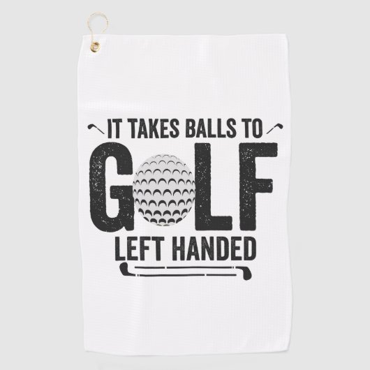 Het vergt lef om linkshandig te golfen - Grappig g Golfhanddoek (Voorkant)
