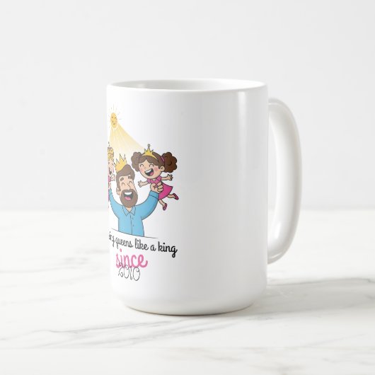 Het verhogen van Queens als een King Vaderdag Koffiemok (Voorkant rechts)