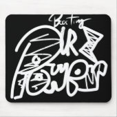 Het verhogen van Uw Macht Typgrafie Muismat (Voorkant)