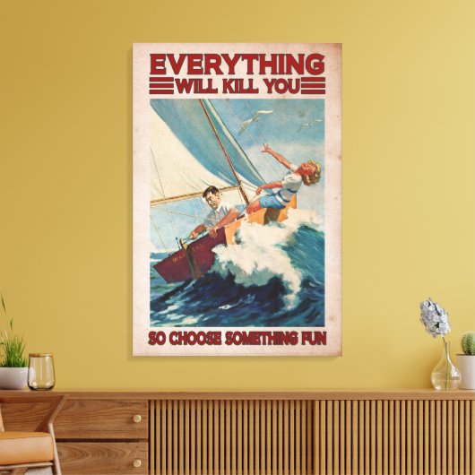 Het verkopen koppels alles zal je dodelijk maken canvas afdruk (Insitu (Woonkamer))