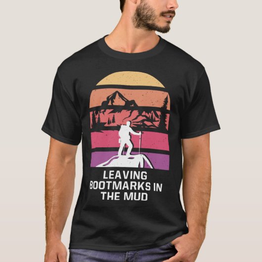 Het verlaten van Bootmarks in de Mud Camping Hikin T-shirt (Voorkant)