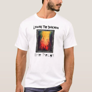 Het verlaten van de duisternis gaat het licht in t-shirt