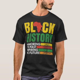 Het verleden eren en de Afrikaanse toekomst inspir T-shirt