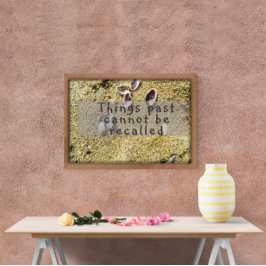 Het verleden kan niet worden herinnerd aan wijshei poster