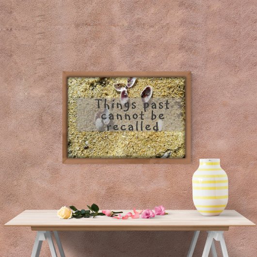 Het verleden kan niet worden herinnerd aan wijshei poster