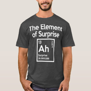 Het verrassingselement t-shirt