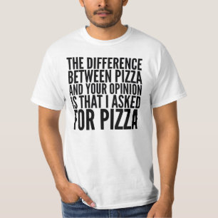 HET VERSCHIL TUSSEN PIZZA EN UW T-SHIRT VOOR ADVIE