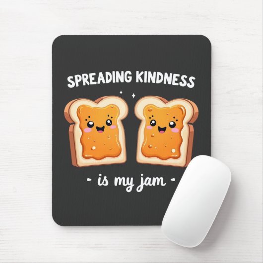 Het verspreiden van vriendelijkheid is mijn jam Fu Muismat (Met muis)