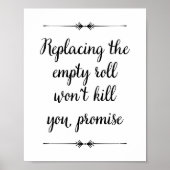 Het vervangen van Empty Roll zal je geen grappige  Poster (Voorkant)