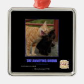 Het vervelende Drink Metalen Ornament (Voorkant)