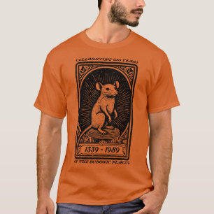 Het vieren van 650 jaar van de Bubonic 1 T-shirt