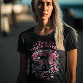 Het vieren van bekrachtigde vrouw truckers! t-shirt