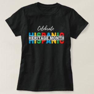 Het vieren van de Hispanic Heritage Month, hallo h T-shirt