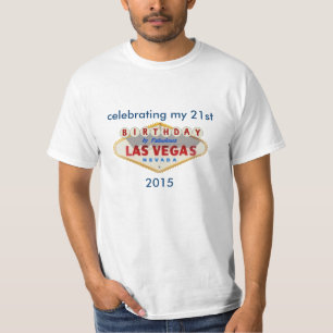 het vieren van mijn 21ste BIRTHDAY Las Vegas Shirt