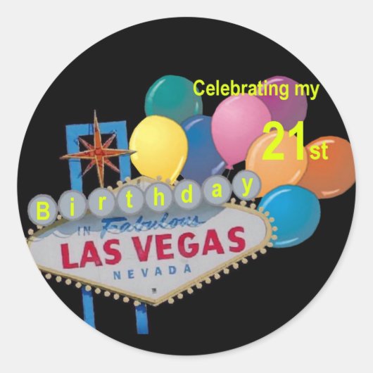 Het vieren van mijn 21ste Birthday Las Vegas Stick Ronde Sticker (Voorkant)