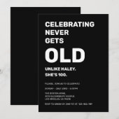 Het vieren van Never Gets Old Funny 100th Birthday Kaart (Voorkant / Achterkant)