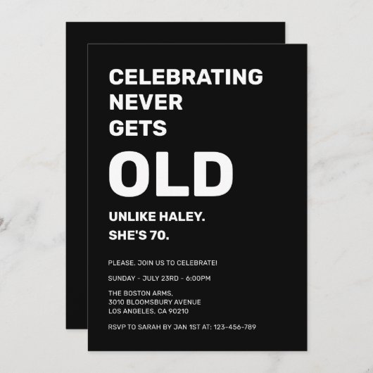 Het vieren van Never Gets Old Funny 70th Birthday Kaart (Voorkant / Achterkant)