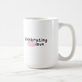 Het vieren van Self Love Valentijnsdag Koffiemok