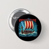 Het Vikingschip Nordic Warrior verovert of sterft Ronde Button 5,7 Cm (Voorkant /achterkant)