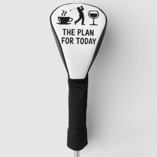 Het vliegtuig voor vandaag Funny Golf Wijn Coffee  Golfheadcover