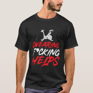 Het vloeken helpt binnen het cirkelen het spinnen t-shirt