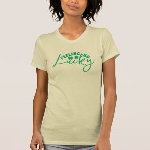 Het voelen zo Lucky St. Patrick's Day Green Script T-shirt