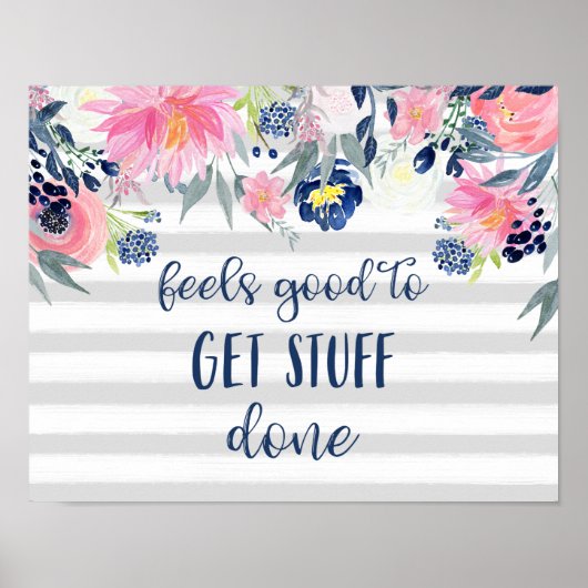 Het voelt goed om Stuf gedaan te krijgen | Waterve Poster (Voorkant)