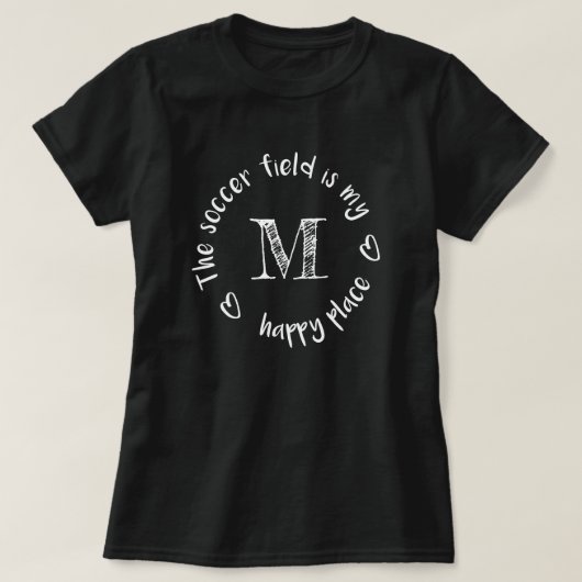 Het voetbalveld is mijn gelukkige plek monogrammed t-shirt (Design voorkant)