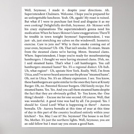 het volledige Steamed Hams-transcript Poster (Voorkant)