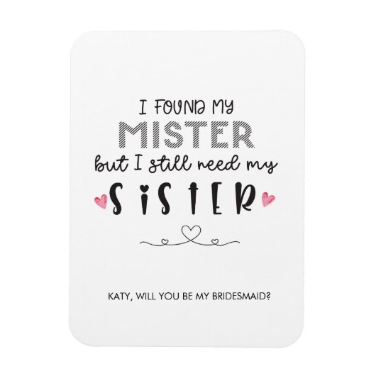 Het voorstel van de zuster-bridesmaid magneet (Verticaal)